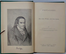 Load image into Gallery viewer, Pestalozzi: His Life, Work, and Influence (1746-1827) Education Reformer