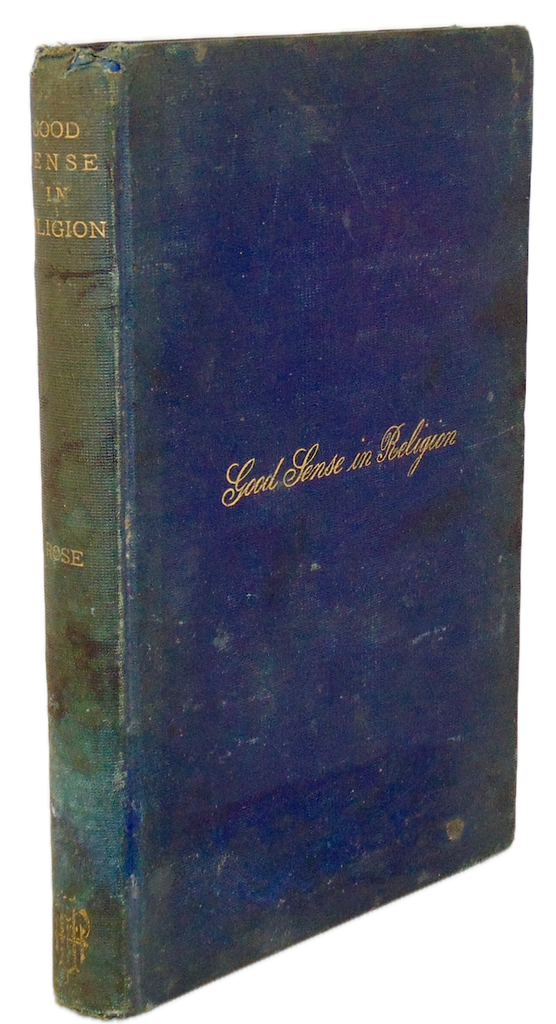 Good Sense in Religion: Eleven Lectures, Universalist Liberalism
