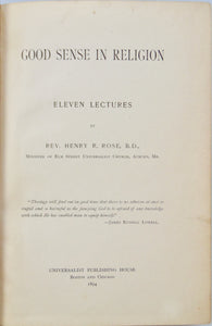 Good Sense in Religion: Eleven Lectures, Universalist Liberalism