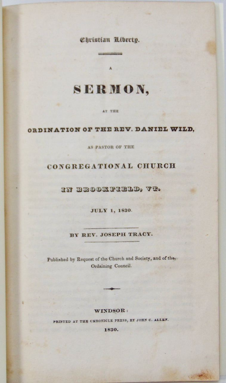 1830 Christian Liberty, Sermon on Galatian 5:1