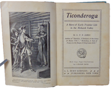 Load image into Gallery viewer, Ticonderoga: A Story of Early Life in the Mohawk Valley, G. P. R. James