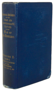 Official Records Union and Confederate Navies Civil War Series I - Volume I
