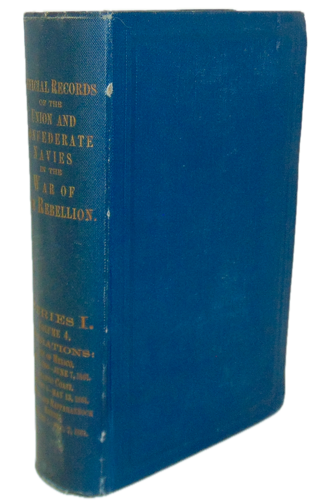 Official Records Union and Confederate Navies Civil War Series I - Volume 4