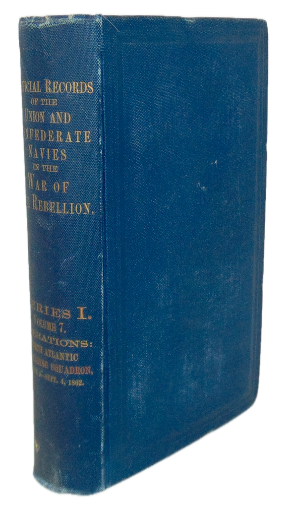 Official Records Union and Confederate Navies Civil War Series I - Volume 7