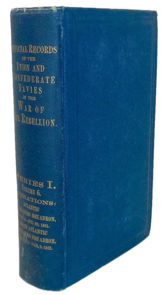 Official Records Union and Confederate Navies Civil War Series I - Volume 6