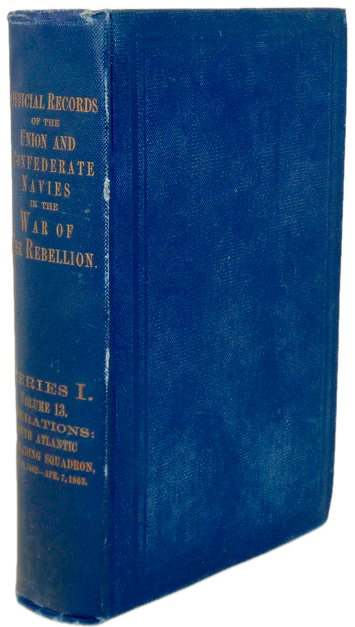 Official Records Union and Confederate Navies Civil War Series I - Volume 13