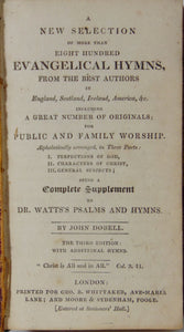 Dobell. A New Selection of Eight Hundred Evangelical Hymns 1830 Baptist