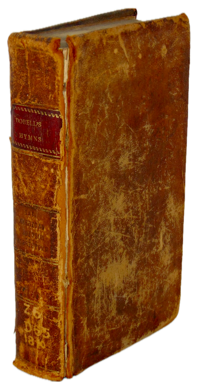 Dobell. A New Selection of Seven Hundred Evangelical Hymns 1810 Baptist
