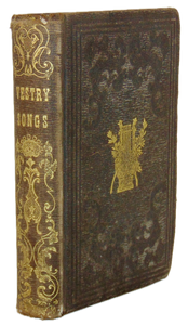 Vestry Songs: A Collection of Hymns and Tunes 1854