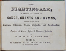 Load image into Gallery viewer, 1860 The Nightingale, Songs &amp; Hymns, early printing of &quot;Dixie Land&quot;