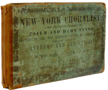 Load image into Gallery viewer, The New York Choralist, Psalm and Hymn Tunes, 1847