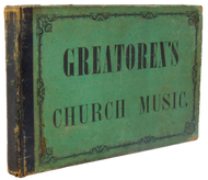 Greatorex. A Collection of Psalm and Hymn Tunes, Chants, Anthems, &c. 1851