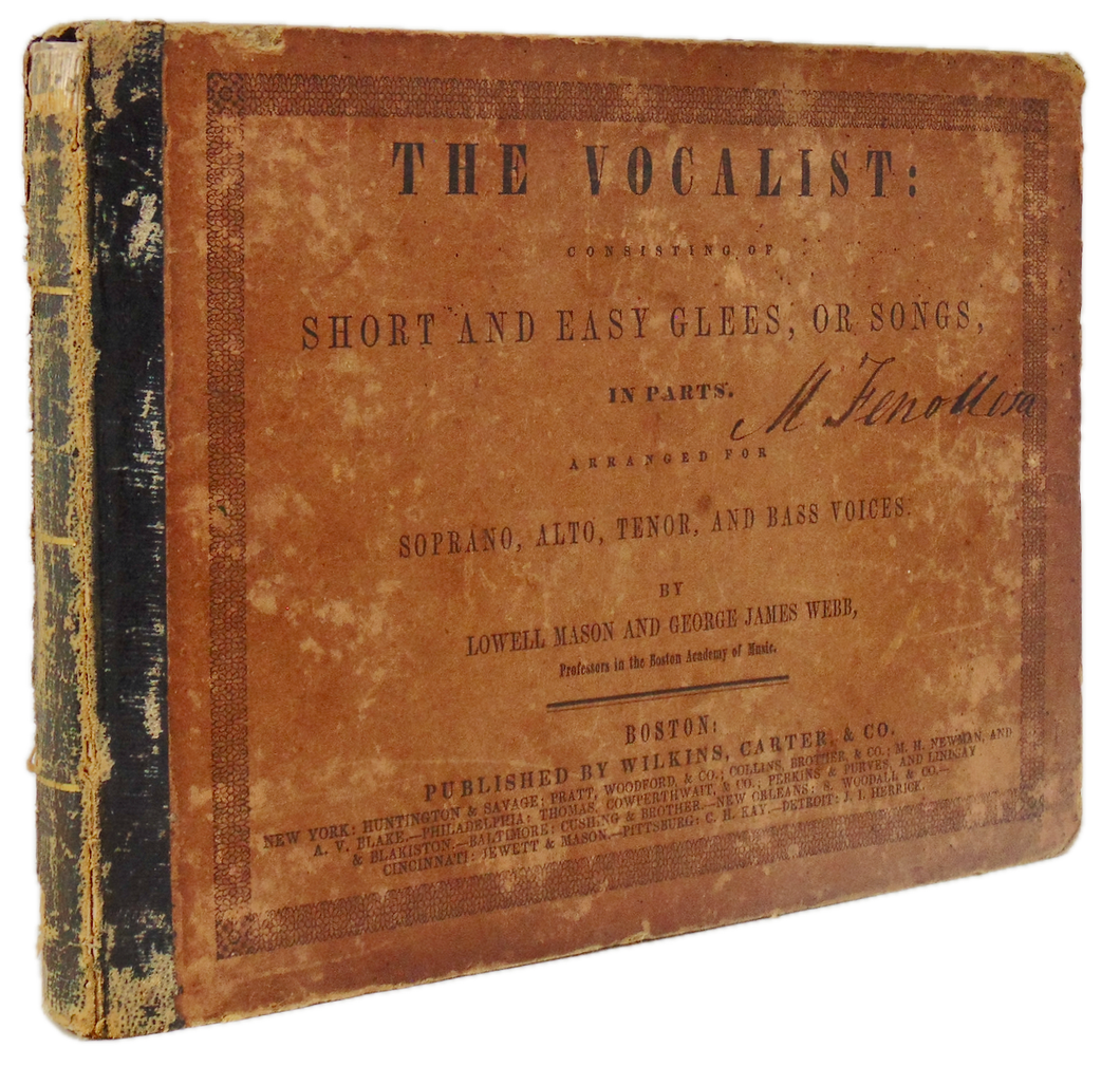 Mason & Webb, The Vocalist: Short and Easy Glees, or Songs, in Parts (1845)