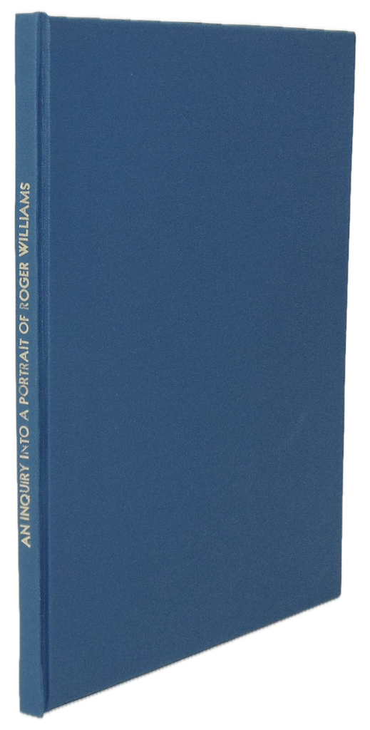 Portrait of Roger Williams (Rhode Island Historical Tracts. Second Series No. 2)