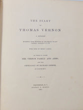 Load image into Gallery viewer, The Diary of Thomas Vernon A Loyalist Banished from Newport Rhode Island in 1776