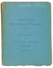 Load image into Gallery viewer, The Paper Money of Rhode Island, 1710 to 1786, illustrated