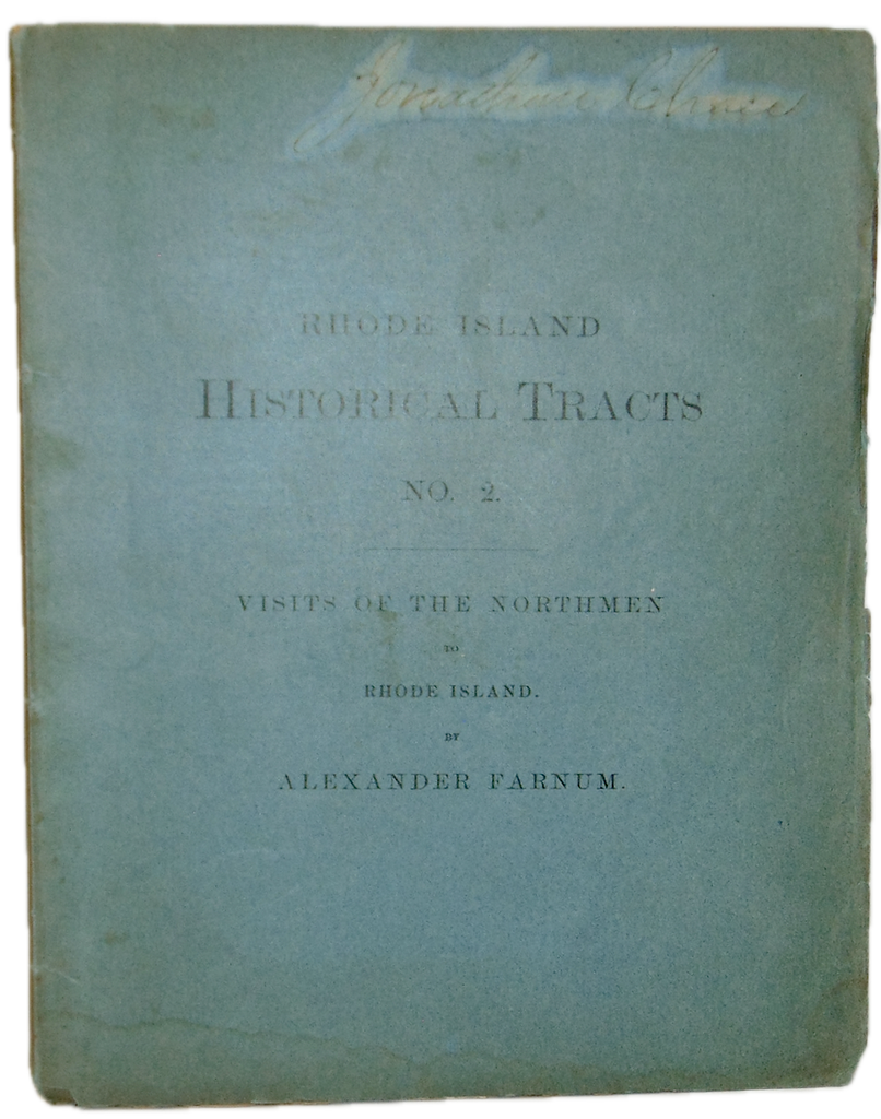 Visits of the Northmen to Rhode Island 1877 Historical Tract No. 2