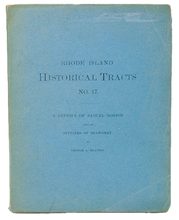 Load image into Gallery viewer, A Defence of Samuel Gorton and of the Settlers of Shawomet, Rhode Island