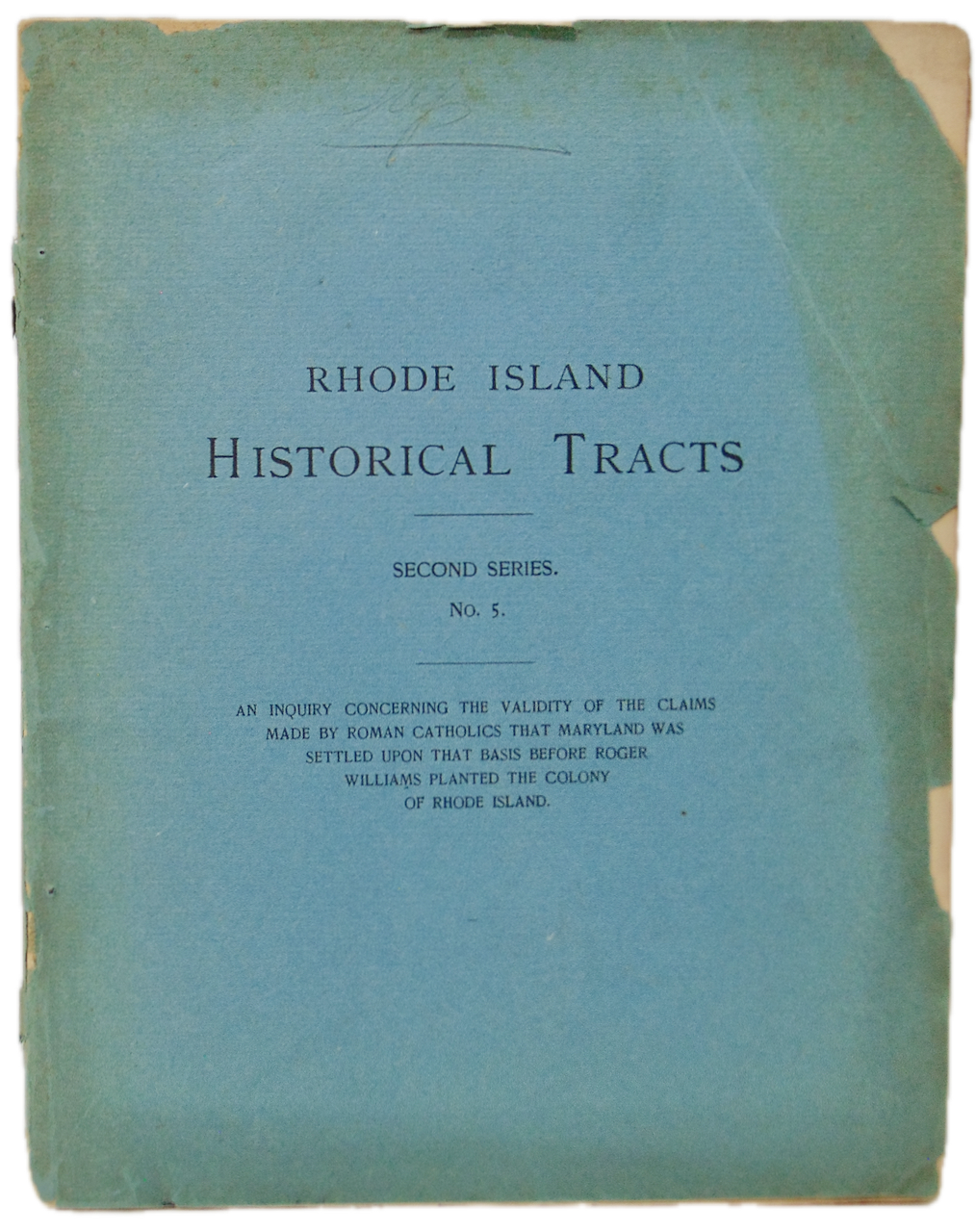 Soul Liberty : Rhode Island's Gift to the Nation (1897)