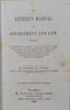 The American Citizen's Manual of Government and Law (1859)