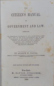 The American Citizen's Manual of Government and Law (1859)