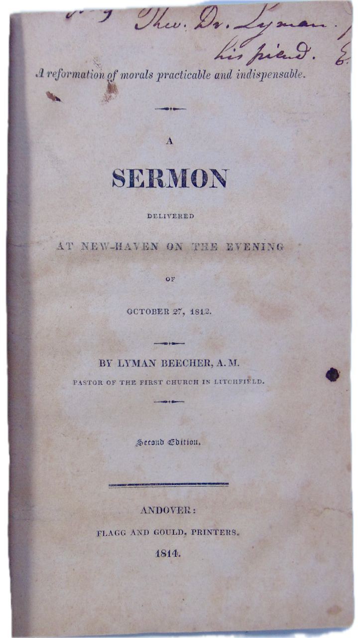 1812 Lyman Beecher, A Reformation of Morals, Sins of America