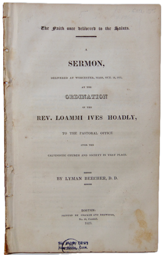 1823 Lyman Beecher, Contend for the Faith Once Delivered to the Saints