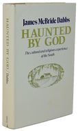 Haunted by God: The Cultural and Religious Experience of the South