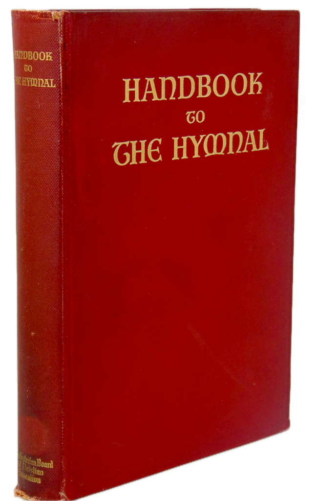 1935 Handbook to The Presbyterian Hymnal, over 500 hymns introduced