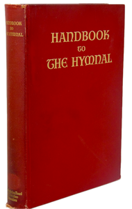 1935 Handbook to The Presbyterian Hymnal, over 500 hymns introduced