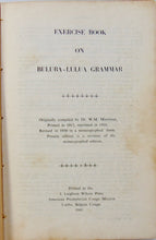 Load image into Gallery viewer, Exercise Book on Buluba-Lulua Grammar, RARE 1941 Missionary Press
