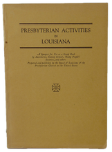 Load image into Gallery viewer, Presbyterian Activities in Louisiana 1927