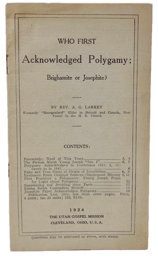 Who first Acknowledged MORMON Polygamy; Brighamite or Josephite?