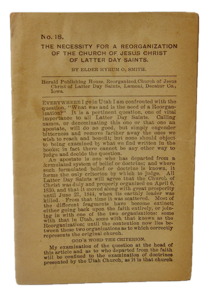 Necessity of a Reorganization of the Church of Jesus Christ of Latter Day Saints
