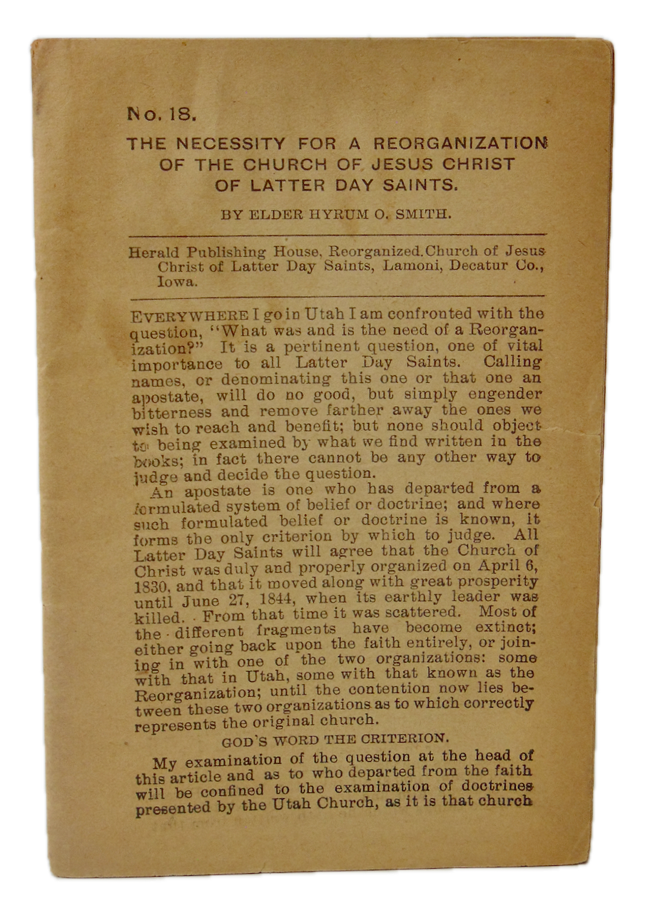 Necessity of a Reorganization of the Church of Jesus Christ of Latter Day Saints
