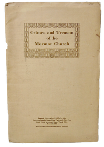 Crimes and Treason of the Mormon Church 1913