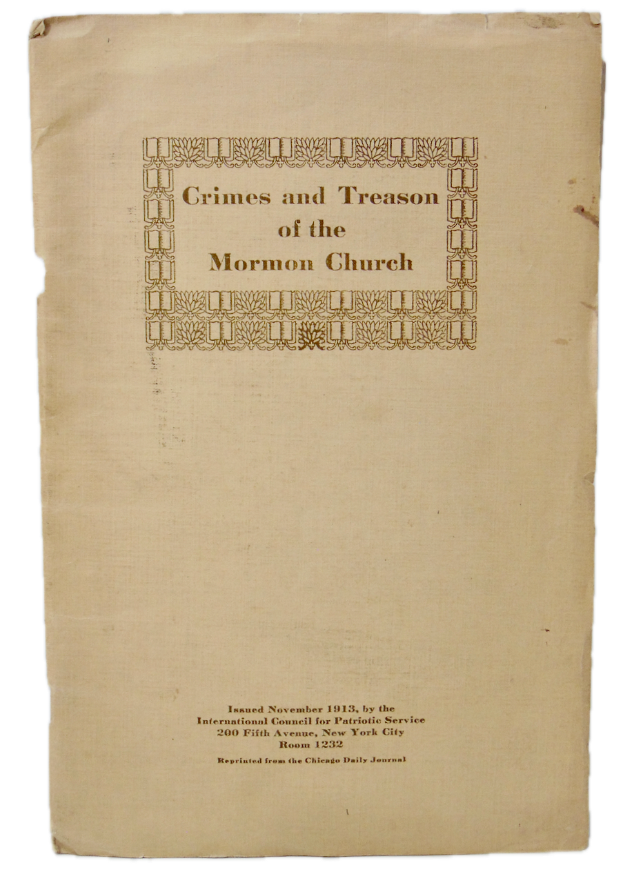 Crimes and Treason of the Mormon Church 1913