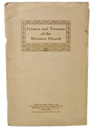 Crimes and Treason of the Mormon Church 1913