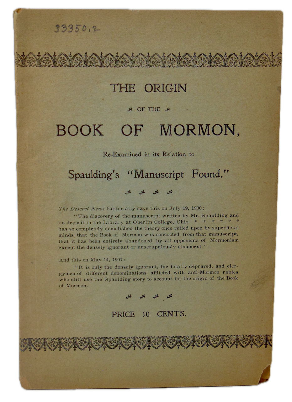 The Origin of the Book of Mormon, Re-Examined