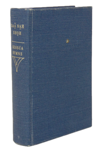 [SENECA HYMNAL] Gaă̲ Na̲h Sho̲h | Seneca Hymns