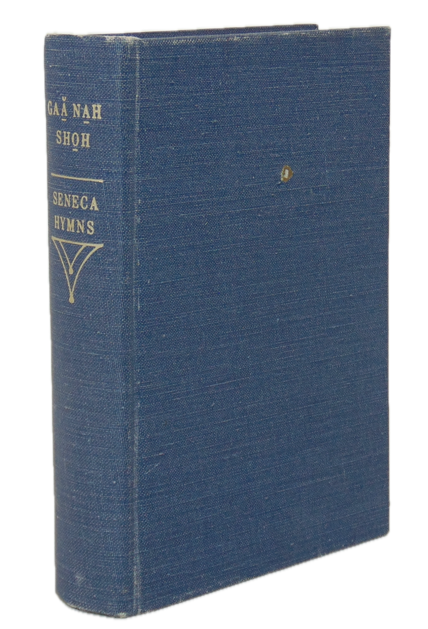 [SENECA HYMNAL] Gaă̲ Na̲h Sho̲h | Seneca Hymns