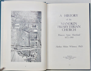 A History of the Manokin Presbyterian Church, Princess Anne, Maryland 1672-1980