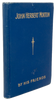 A Memorial on the Life of John Herbert Morton, Missionary in the Punjab, India