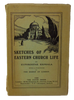 Kephala, Euphrosyne. Sketches of Eastern Church Life (1920)