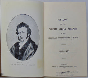 [CHINA] History of South China Mission, American Presbyterian Church, 1845-1920