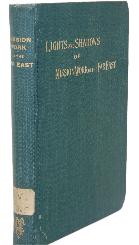 Southern Presbyterian Missions in Japan, China and Korea in the year 1897