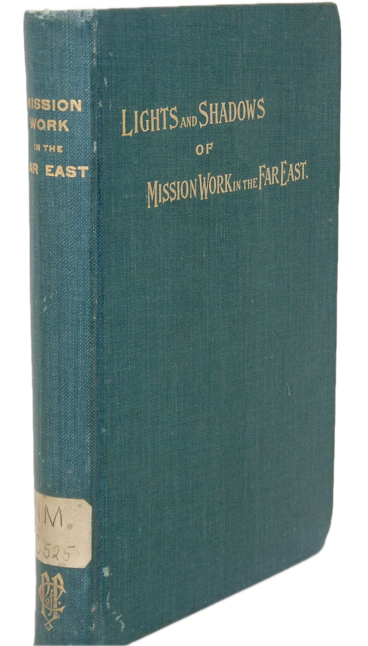 Southern Presbyterian Missions in Japan, China and Korea in the year 1897