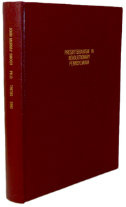 Presbyterianism in Revolutionary Pennsylvania : Constitutionalism and Freedom