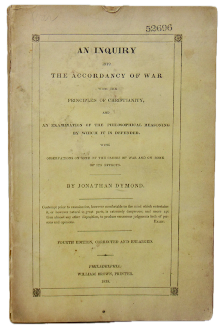Inquiry into the Accordancy of War with the Principles of Christianity (1835)
