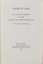Load image into Gallery viewer, Dr. Gurley&#39;s Sermon at the Funeral of Abraham Lincoln, From Original Manuscript